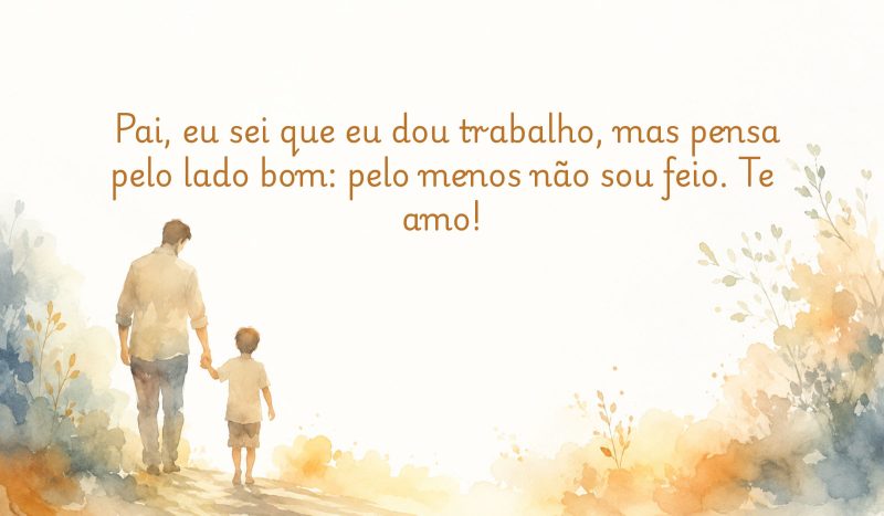 Frases de Feliz Dia dos Pais para enviar pelo WhatsApp - Canva/ND Mais