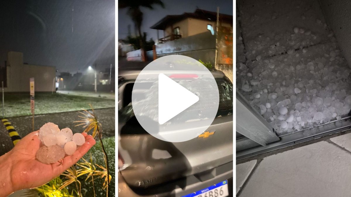 ATENÇÃO, GRANDE FLORIPA! Granizo e temporais causam estragos na região