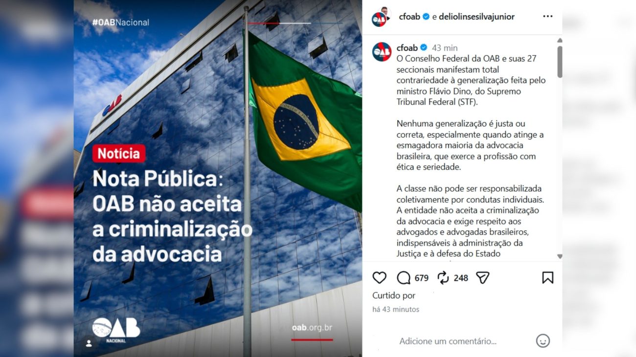 Nota da OAB contra fala do ministro Flávio Dino.Foto: Reprodução/ND Mais